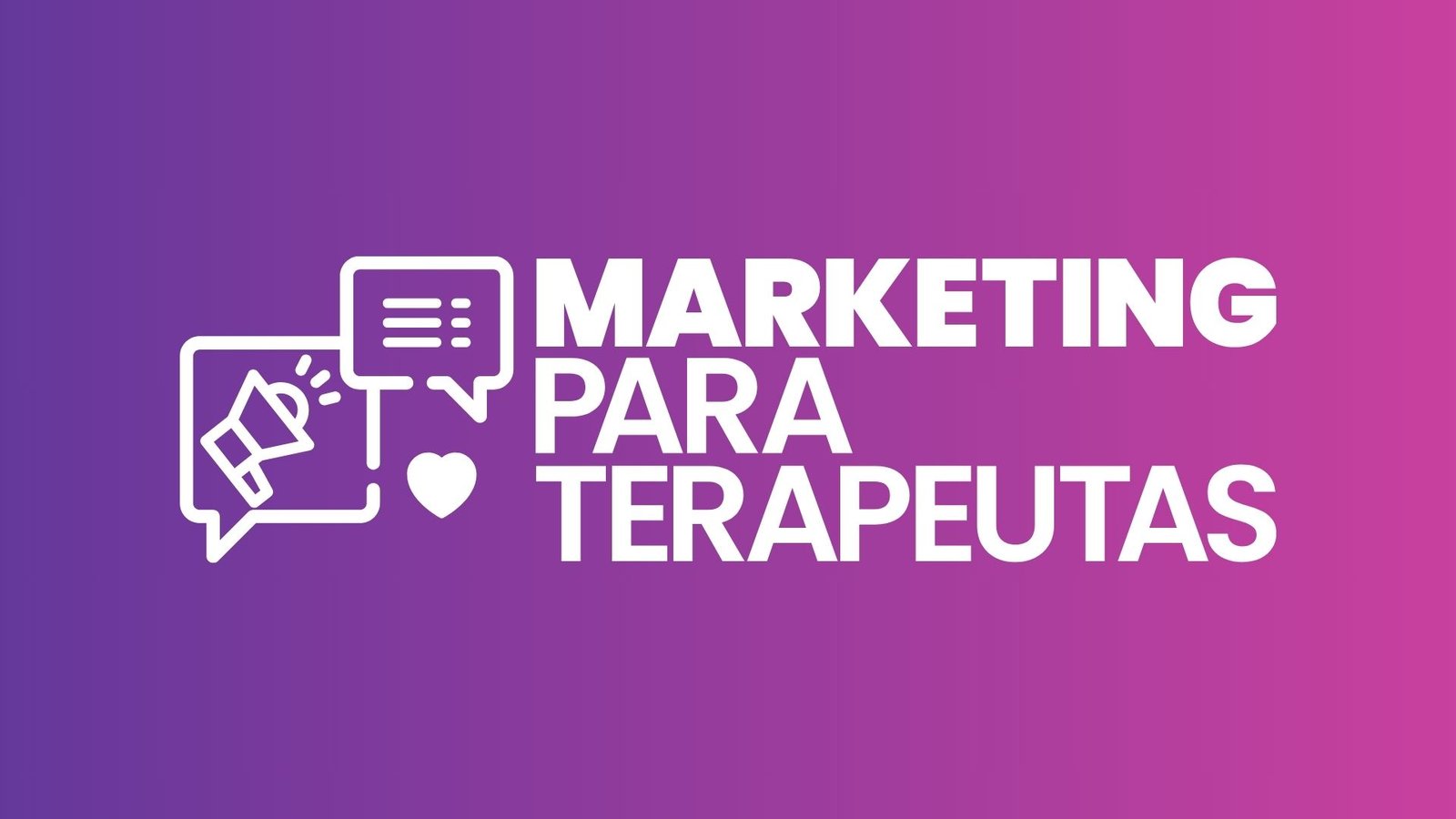Marketing para Terapeutas